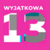 Wyjątkowa 13